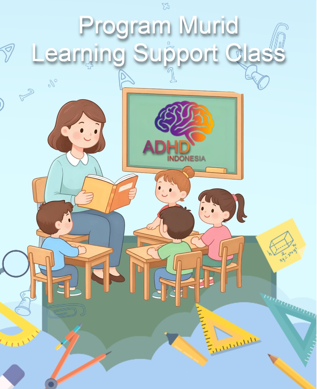 Program ADHD Indonesia Kabupaten Jember Kelas Pendampingan Belajar (Learning Support Class)